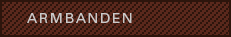 armbanden
